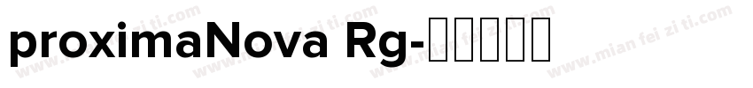 proximaNova Rg字体转换